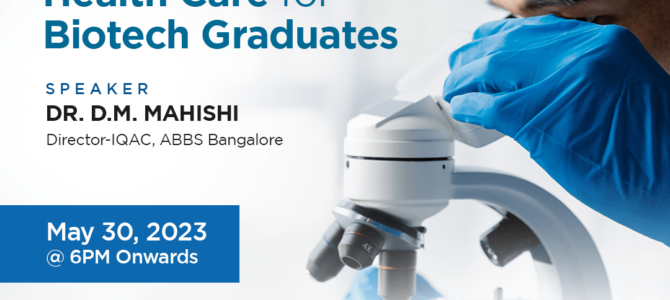 Webinar: Careers in Health Care for Biotech Graduates