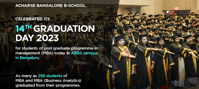 Acharya Bangalore B-school’s 14th graduation day sees 259 MBA students receive degrees