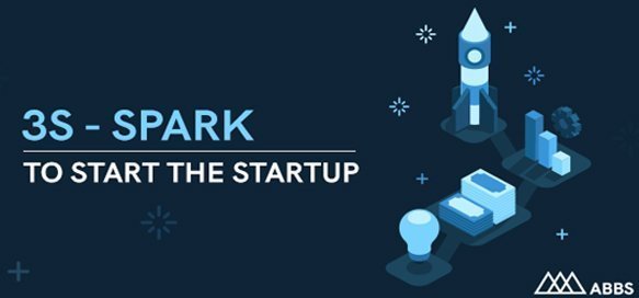 3S – Spark to Start the Startup