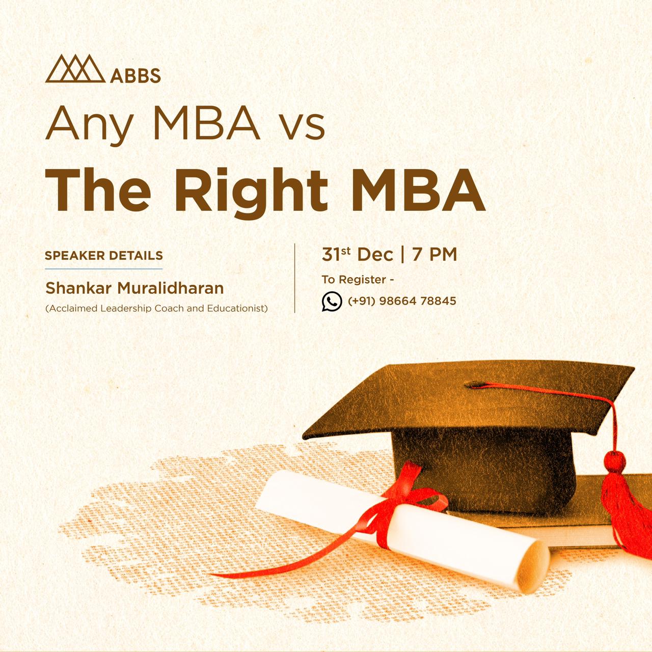 Any MBA Vs The Right MBA