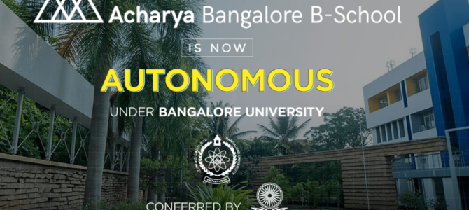 Acharya Bangalore B-School attains autonomous status; valid for 10 years